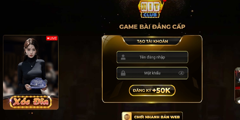 Đăng ký thành viên Hitclub nhanh chóng, bảo mật thông tin tuyệt đối