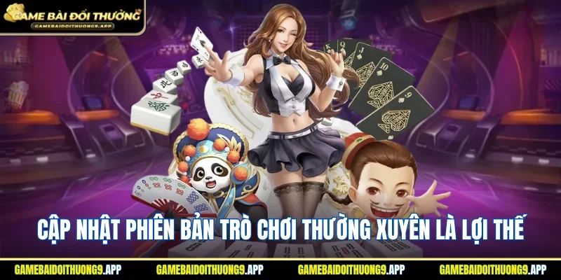 Nên thường xuyên cập nhật phiên bản trò chơi