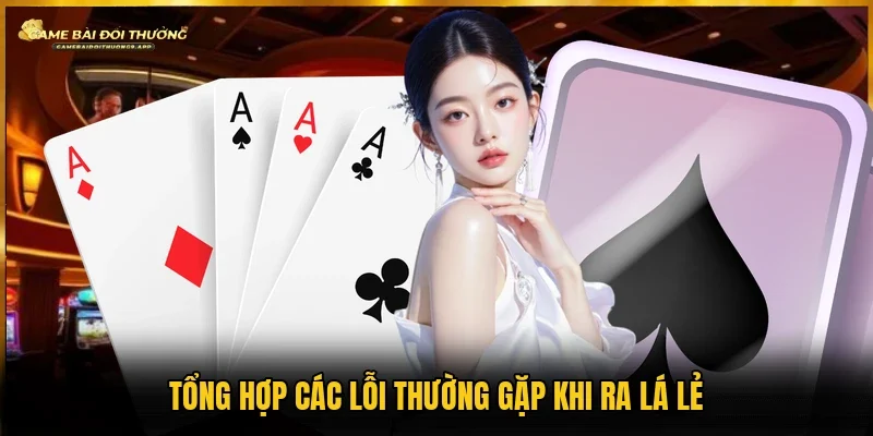 6 sai lầm dễ thấy khi người mới ra cây lẻ