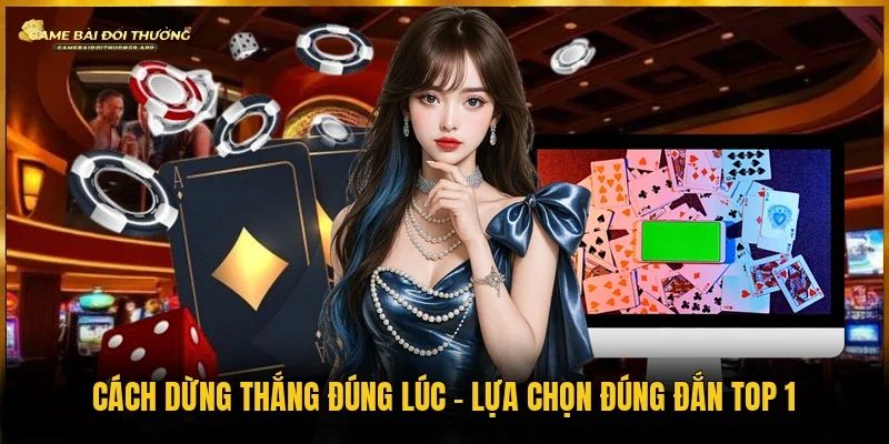 cách dừng thắng đúng lúc