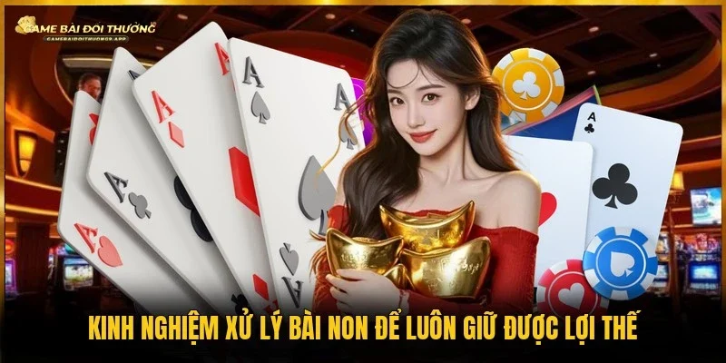 Kinh nghiệm xử lý bài non