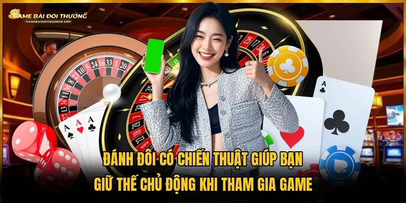 Mẹo đánh đôi trong tiến lên hội viên giữ thế chủ động khi chơi game 